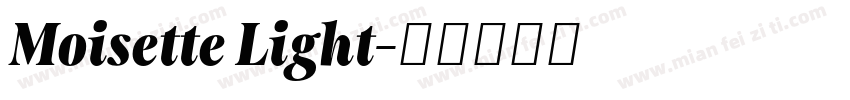 Moisette Light字体转换